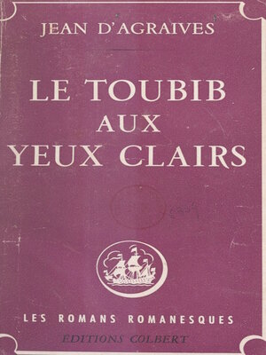 cover image of Le toubib aux yeux clairs